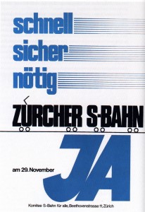 Campaign poster for Zürich S-Bahn project in 1981. Project approved.